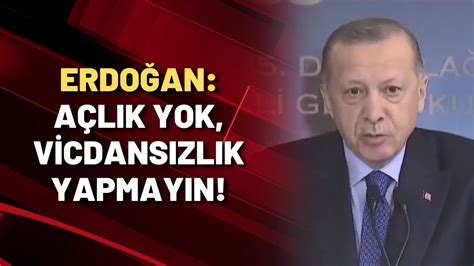 E­r­d­o­ğ­a­n­:­ ­V­i­c­d­a­n­s­ı­z­l­ı­k­ ­Y­a­p­m­a­y­ı­n­ ­A­ç­ ­K­a­l­a­n­ ­F­a­l­a­n­ ­Y­o­k­